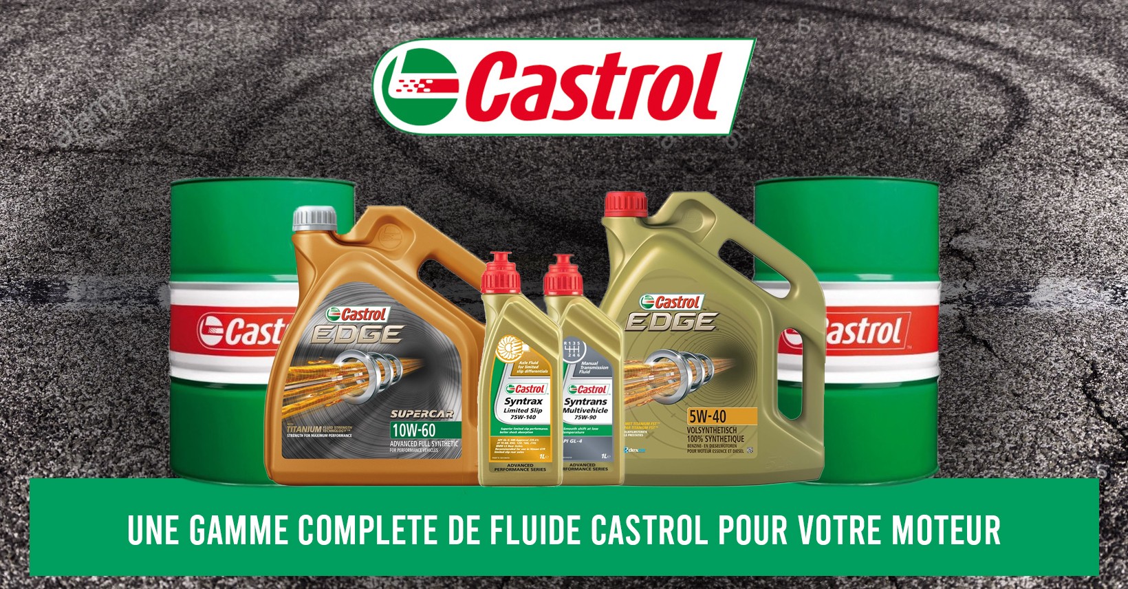 Gamme complète Castrol 